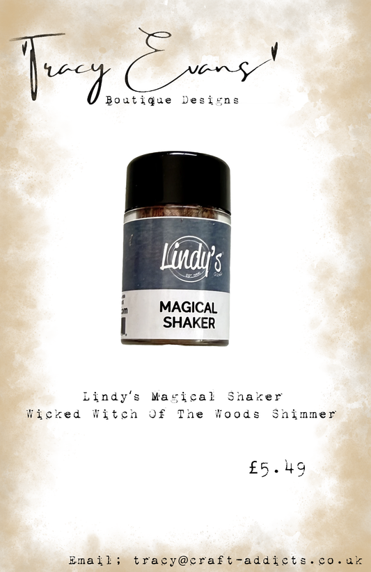 LI055 - Lindy’s Magical Shakers Wicked Witch Of The Woods Shimmer PRE ORDER APPROX 4TH SEPT.
