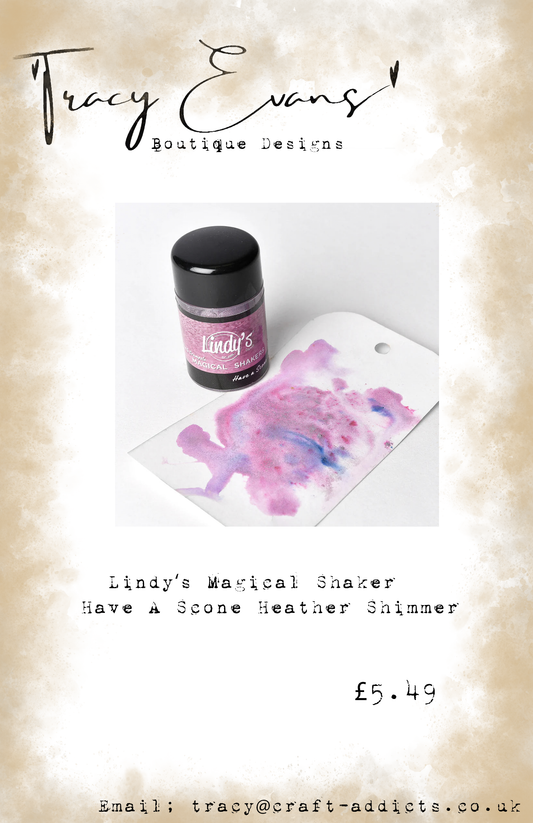 LI021 - Lindy’s Magical Shaker Have A Scone Heather Shimmer