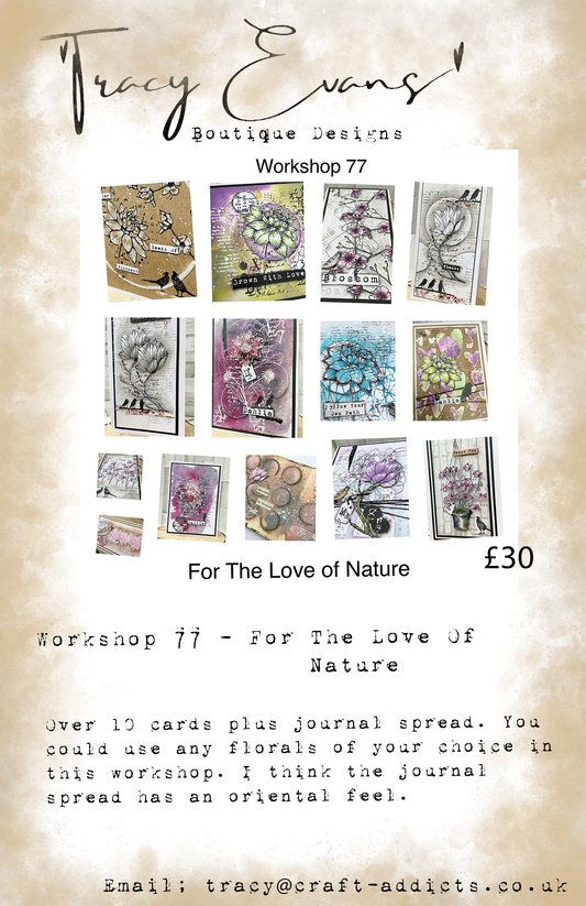 Workshop 077 -  For The Love of Nature