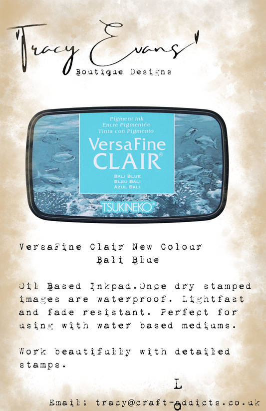 IN016 - Versafine Clair Bali Blue (New Colour 2024 pre order delivery approx mid May)